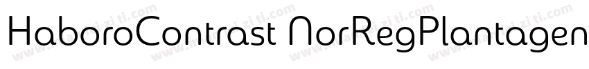 HaboroContrast NorRegPlantagenetChe字体转换